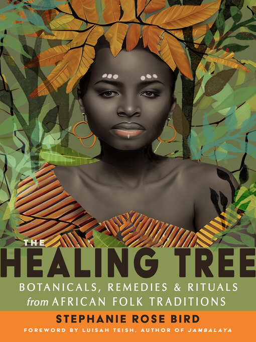 Title details for The Healing Tree by Stephanie Rose Bird - Available